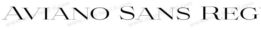 Aviano Sans Regular字体转换